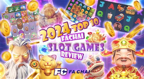 FaChai Slot Games Review 2024 .